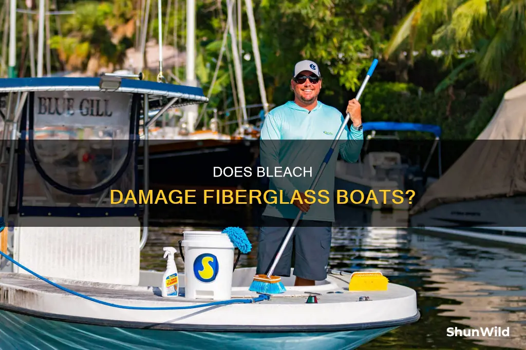 will bleach hurt a fiberglass boat