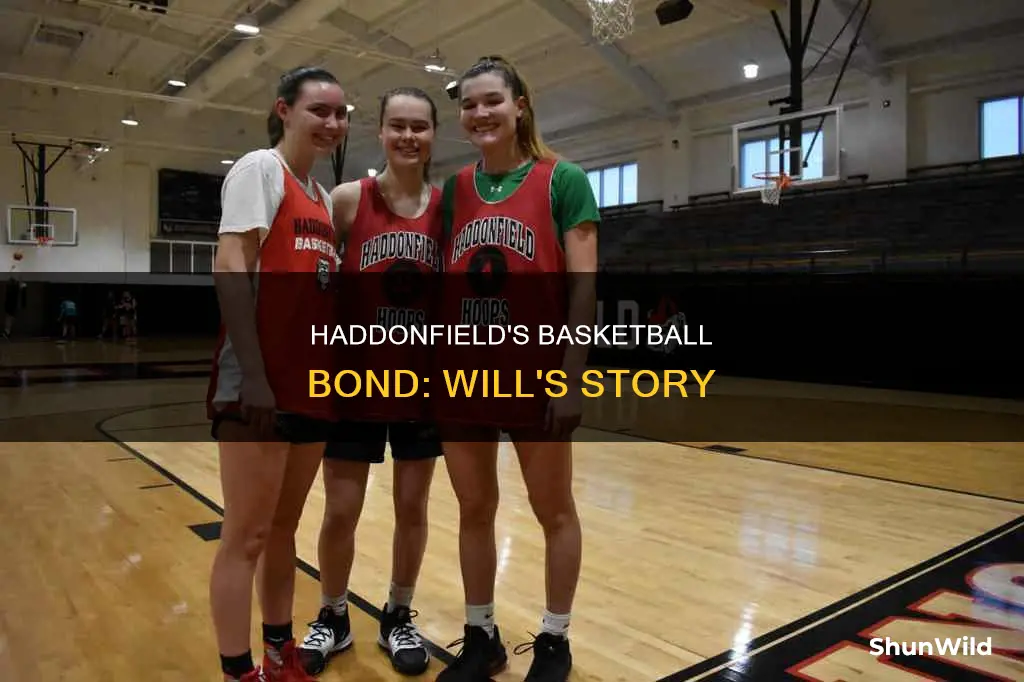 will bond haddonfield basketball