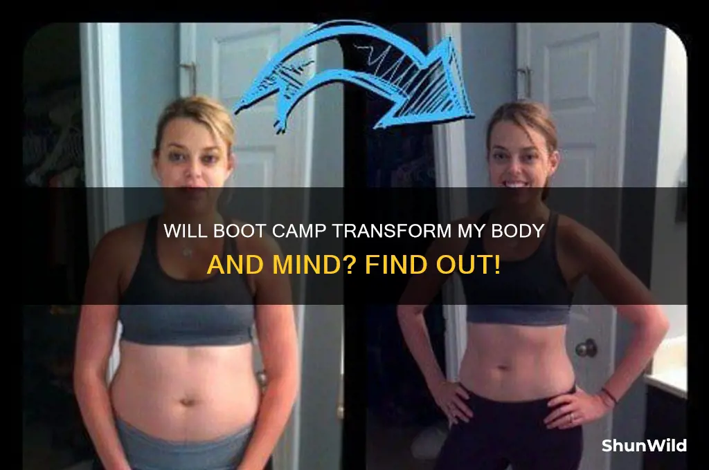 will boot camp change me