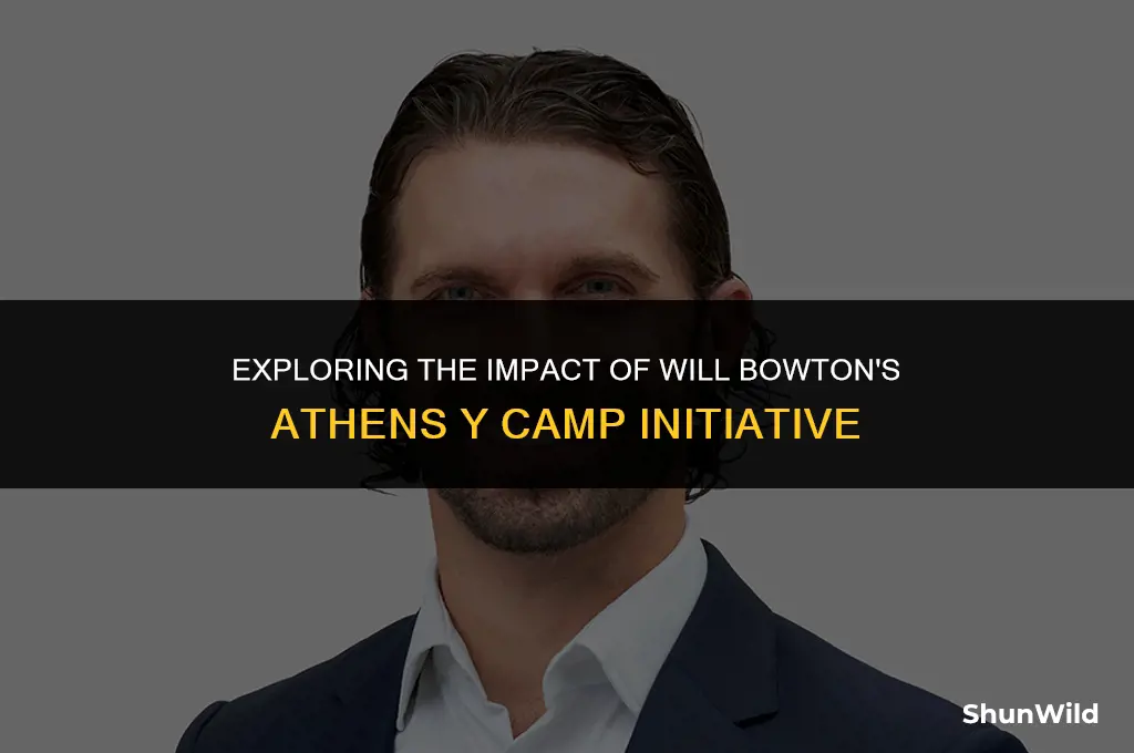 will bowton athens y camp