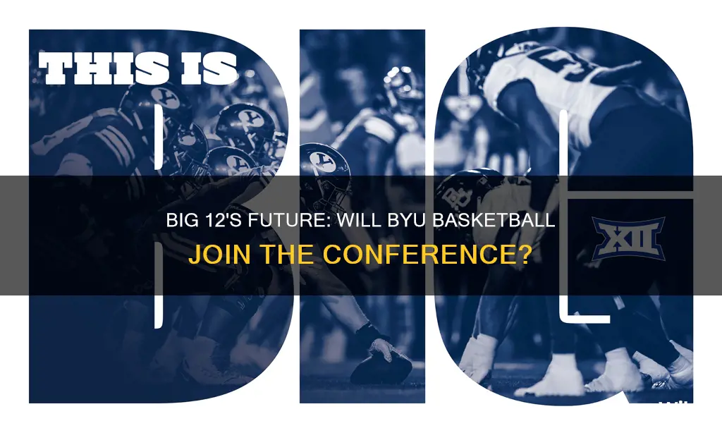will byu basketball join the big 12