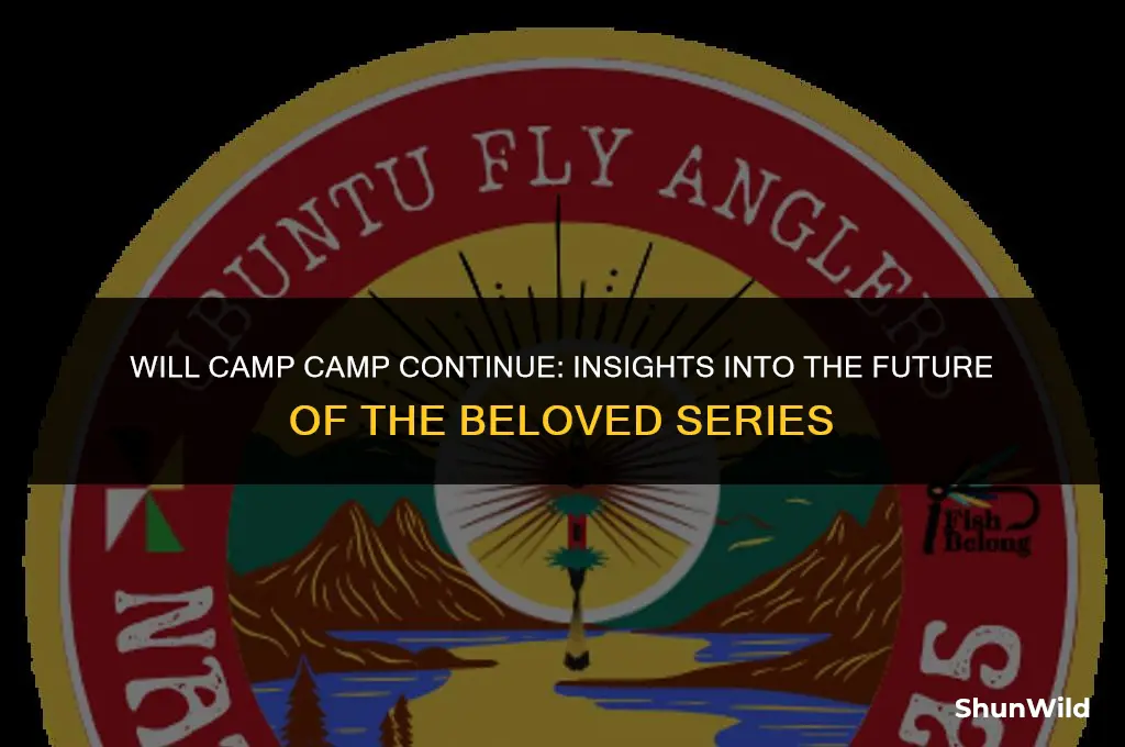 will camp camp continue