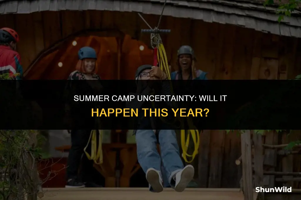 will camp happen this summer