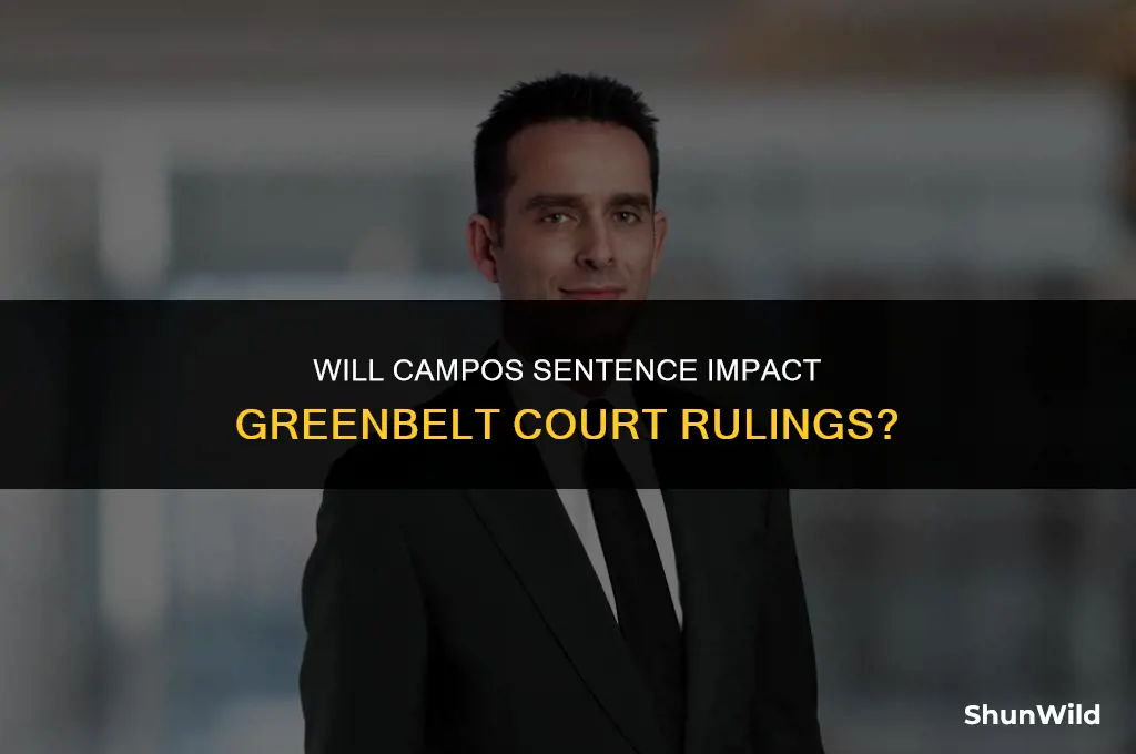 will campos sentence greenbelt court