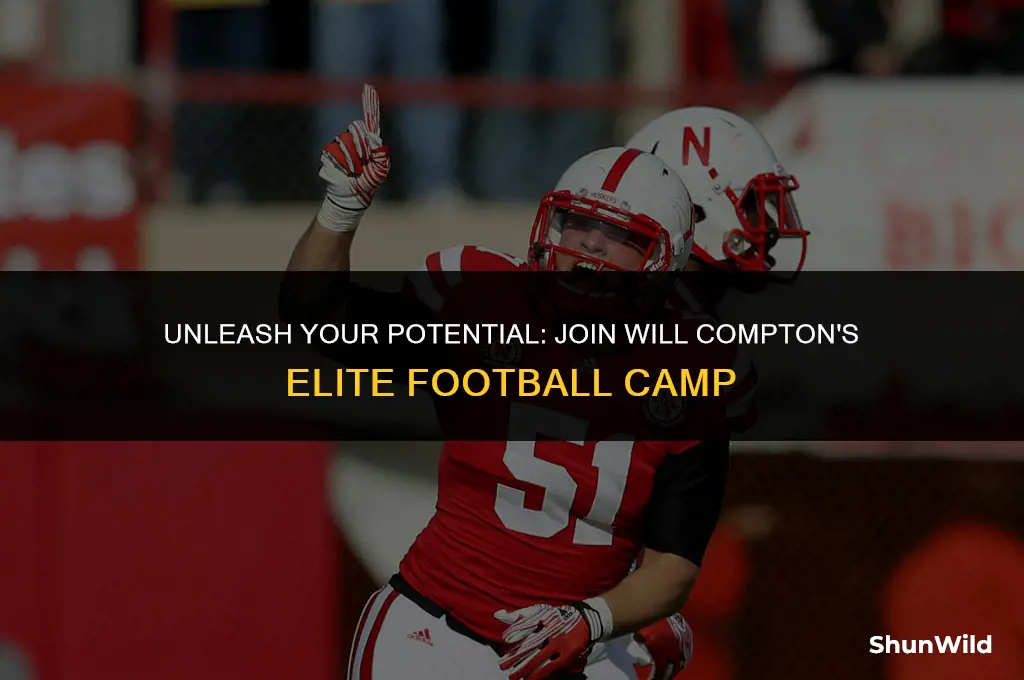 will compton football camp