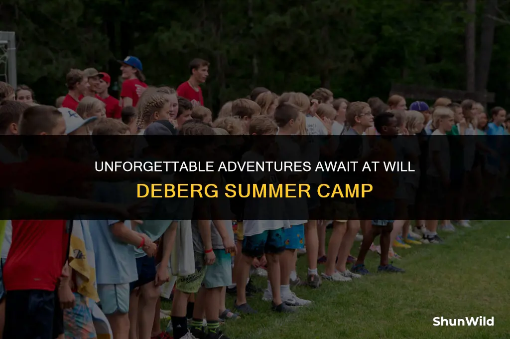 will deberg summer camp