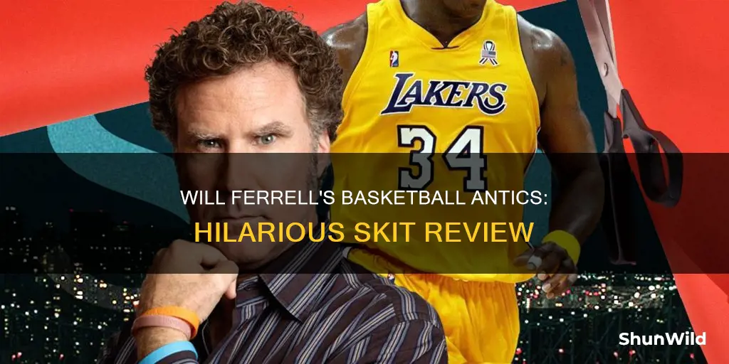 will ferrell basketball skit