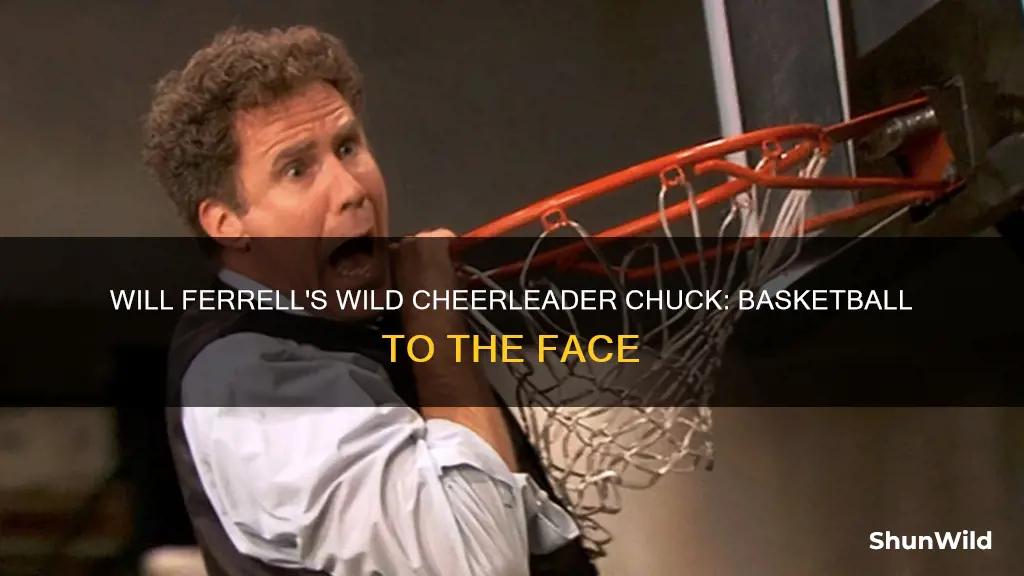 will ferrell chucks basketball at cheerleaders face