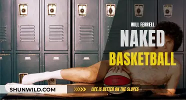Ferrell's Naked Basketball: Unfiltered and Unmissable
