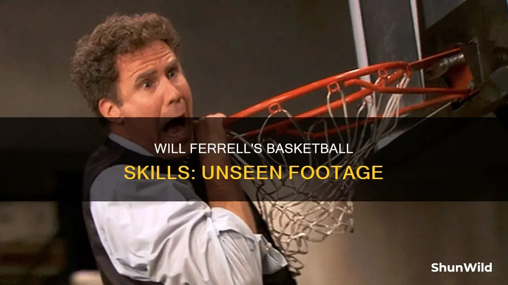 will ferrell shooting basketball