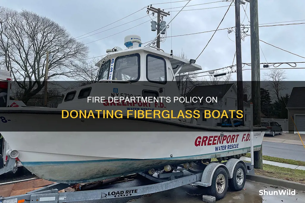 will fire dept take fiberglass boat as donation