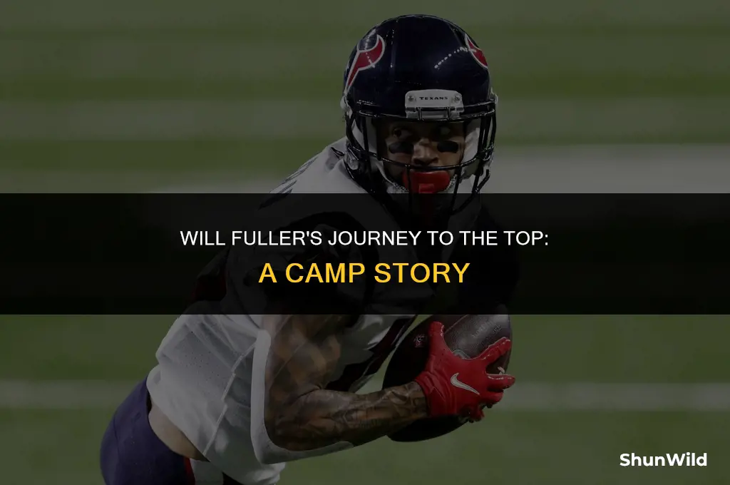 will fuller in camp