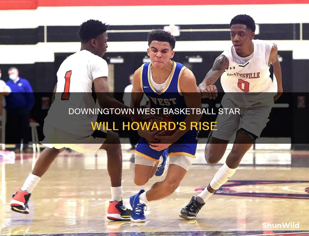 will howard downingtown west basketball