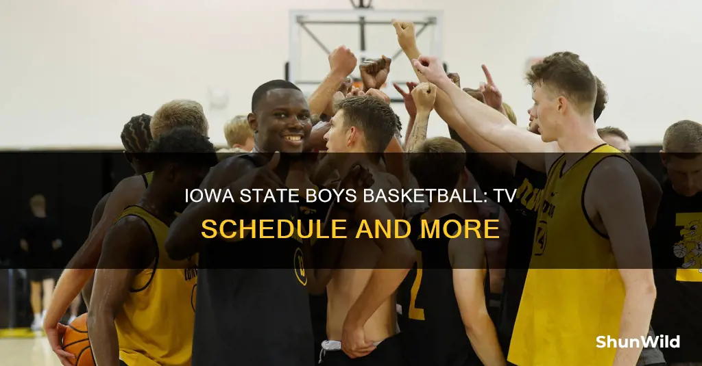 will iowa state boys basketball be on tv