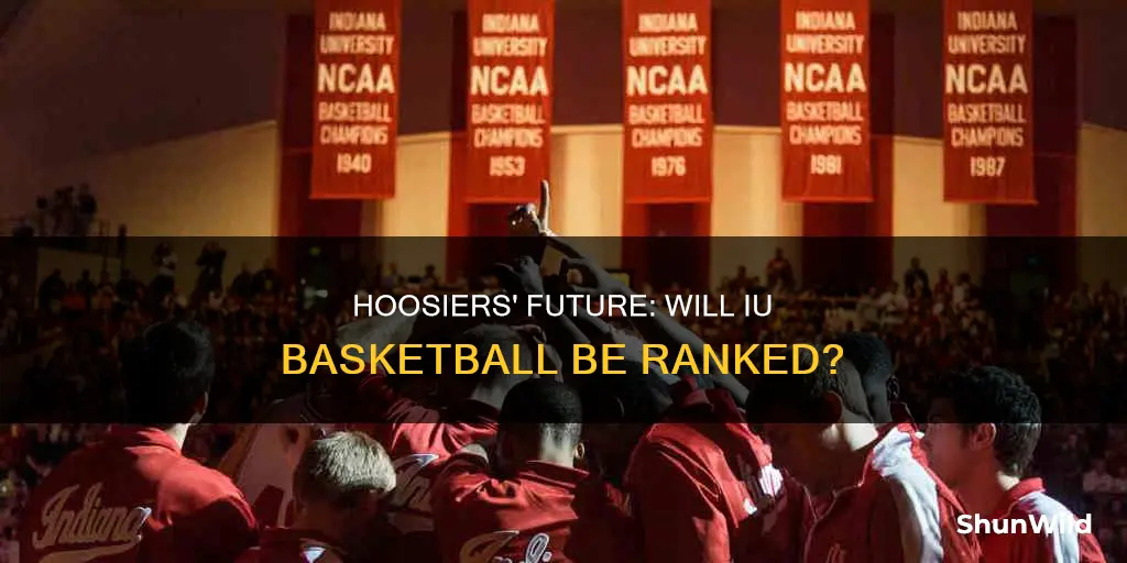 will iu basketball be ranked