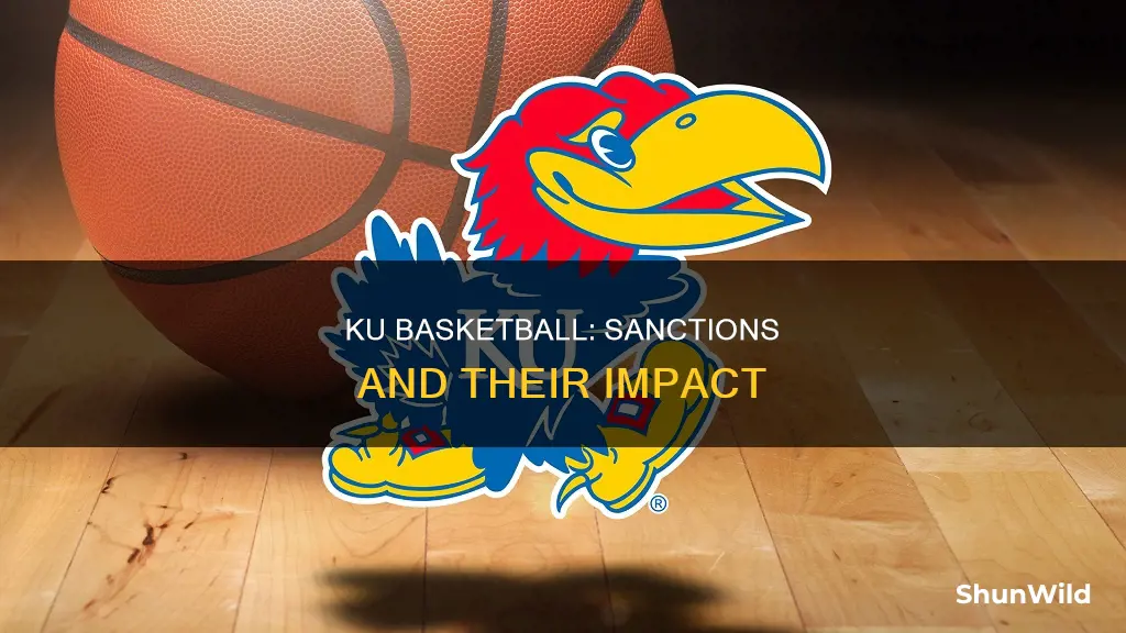 will ku basketball be sanctioned
