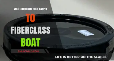 Can Liquid Nails Secure Carpet to Boat's Fiberglass Hull?