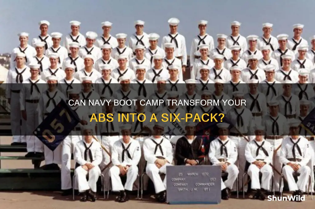 will navy boot camp give you a six pack