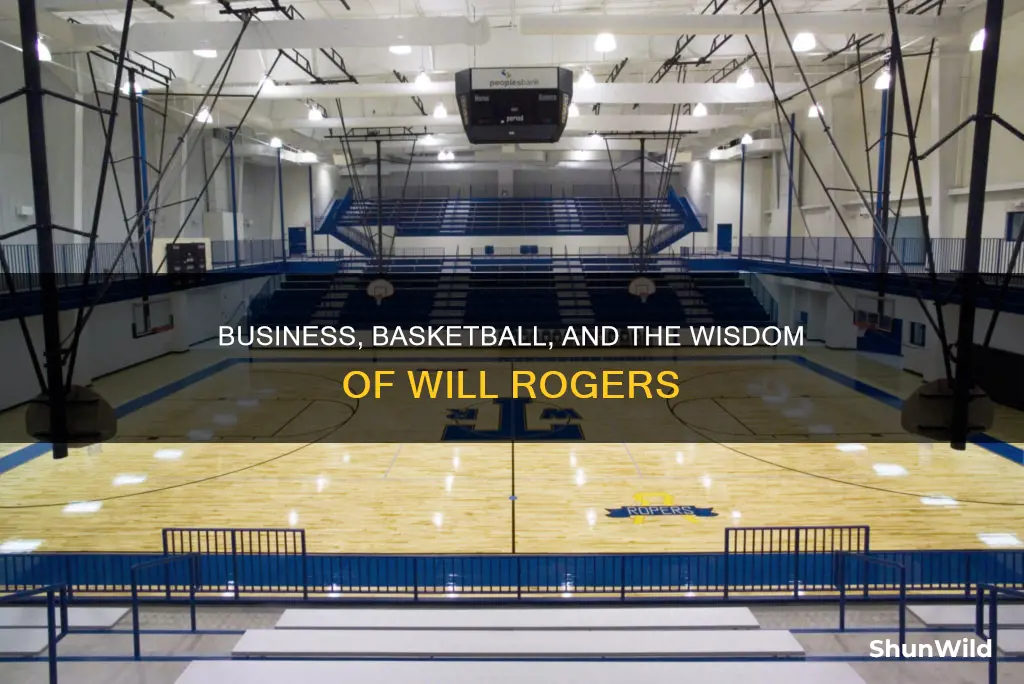 will rogers business basketball