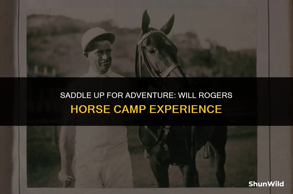 will rogers horse camp