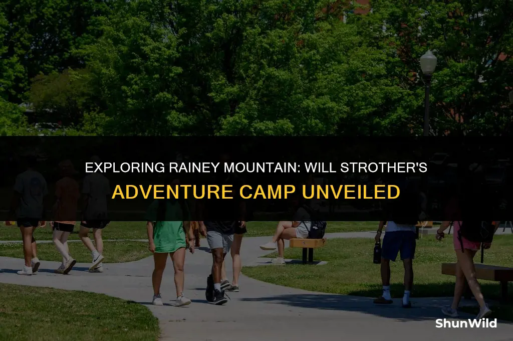 will strother camp rainey mountain