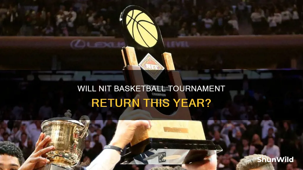 will there be a nit basketball tournament this year