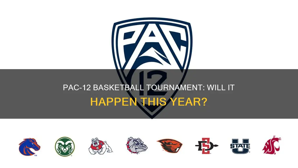will there be a pac 12 basketball tournament