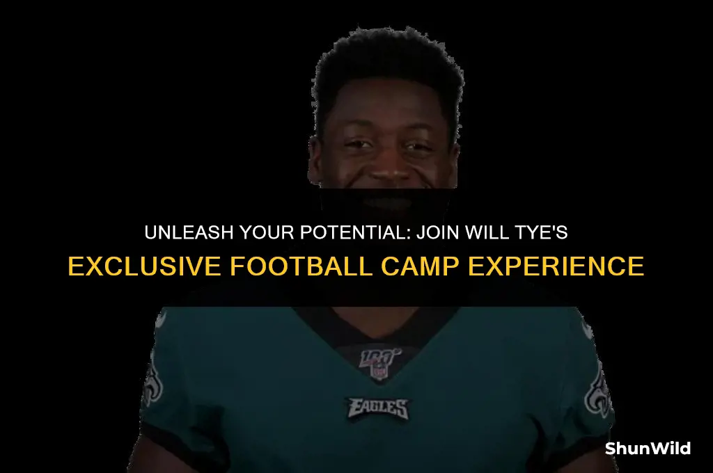 will tye football camp