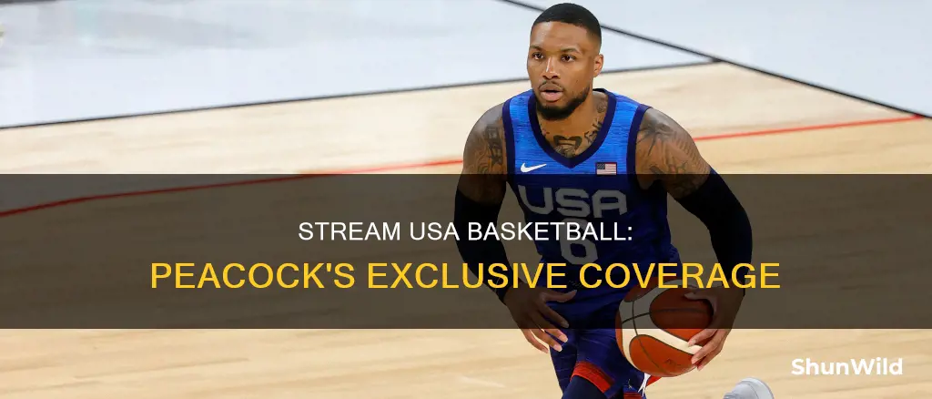 will usa basketball be on peacock