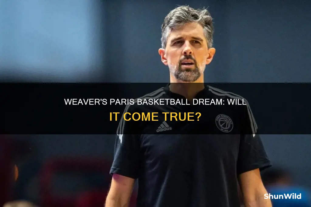 will weaver paris basketball