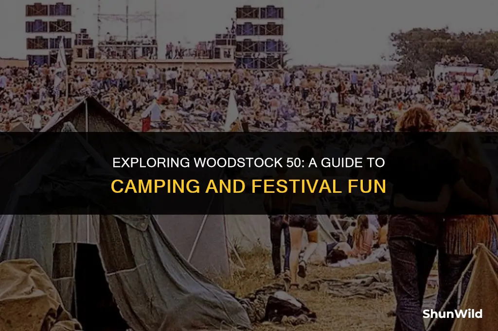 will woodstock 50 have camping