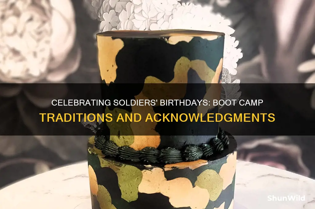 would boot camp agknowledge a solierds birthday