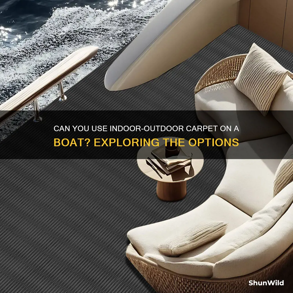 would indoor outdoor carpet work on a boat