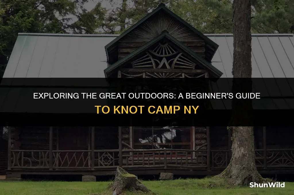 would knot camp ny
