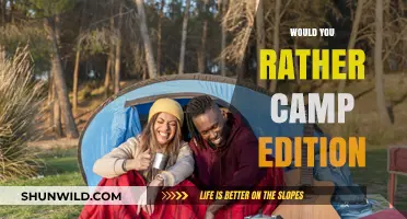Would You Rather: Camp Edition - Nature's Challenges or Comforts?